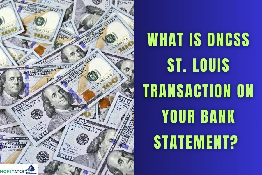 DNCSS St. Louis Transaction